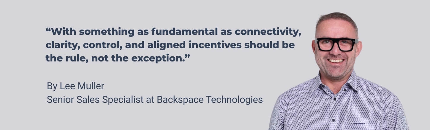 Lee Muller alongside his statement about clarity, control and aligned incentives in connectivity
