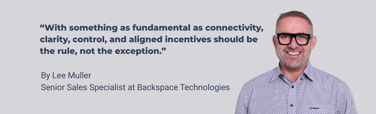 Lee Muller alongside his statement about clarity, control and aligned incentives in connectivity